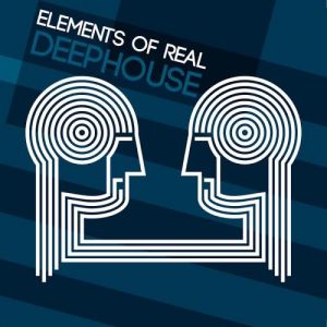 Elements of Real Deephouse Elements of Real Deephouse