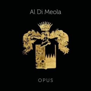 Al Di Meola - Opus Al Di Meola - Opus