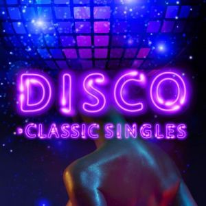 Disco Classic Singles Disco Classic Singles