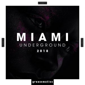 Miami Underground Miami Underground