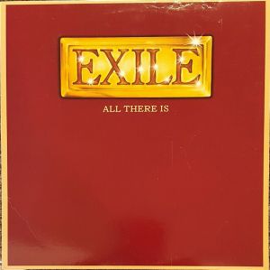 Exile - All There Is Exile - All There Is