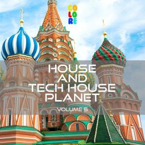 House And Tech House Planet Vol.5 House And Tech House Planet Vol.5
