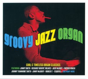 Groovy Jazz Organ Groovy Jazz Organ