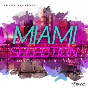 Redux Miami Selection Redux Miami Selection