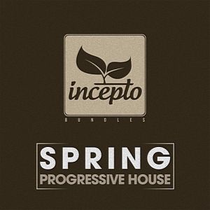 Spring Progressive House Vol.1 Spring Progressive House Vol.1