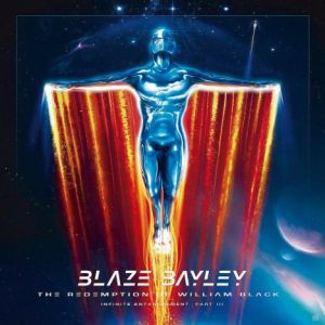 Blaze Bayley - The Redemption of William Black (Infinite Entanglement Part 3) Blaze Bayley - The Redemption of William Black (Infinite Entanglement Part 3)
