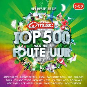 Q-Music: Het Beste Uit De Top 500 Q-Music: Het Beste Uit De Top 500