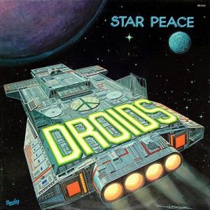 Droids - Star Peace Droids - Star Peace
