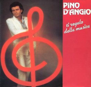 Pino D' Angio - Ti Regalo Della Musica Pino D' Angio - Ti Regalo Della Musica