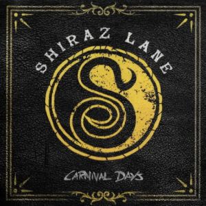 Shiraz Lane - Carnival Days Shiraz Lane - Carnival Days