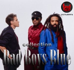 Bad Boys Blue - Collection Bad Boys Blue - Collection