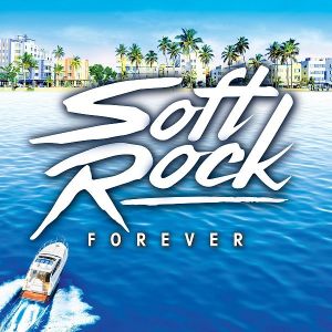 Soft Rock Forever Soft Rock Forever