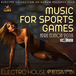 Music For Sports Games: April Edition Music For Sports Games: April Edition