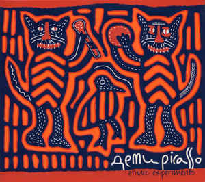Дети Picasso - Ethnic Experiments Дети Picasso - Ethnic Experiments