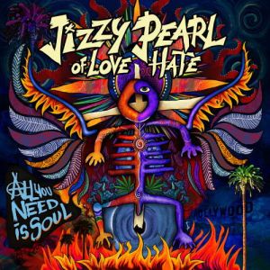 Jizzy Pearl - All You Need Is Soul Jizzy Pearl - All You Need Is Soul