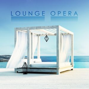 Lounge Opera Lounge Opera