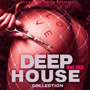 Deep House Collection Vol.163 Deep House Collection Vol.163