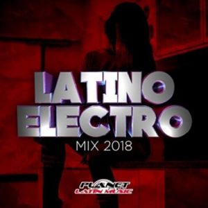 Latino Electro Mix Latino Electro Mix