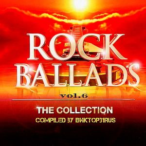 Beautiful Rock Ballads Vol.6 [Compiled by Виктор31Rus] (FLAC)