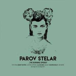 Parov Stelar - The Burning Spide Parov Stelar - The Burning Spide