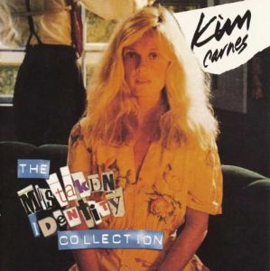 Kim Carnes - Mistaken Identity Collection Kim Carnes - Mistaken Identity Collection