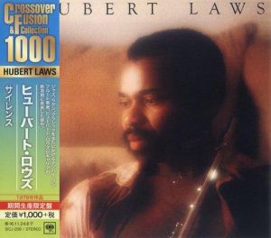 Hubert Laws - Say It With Silence Hubert Laws - Say It With Silence