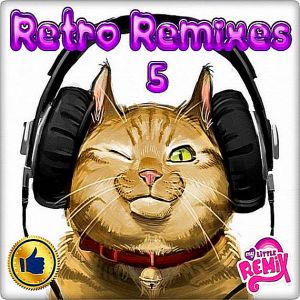 Retro Remix Quality Vol.5 Retro Remix Quality Vol.5