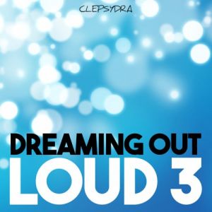 Dreaming Out Loud 3 Dreaming Out Loud 3