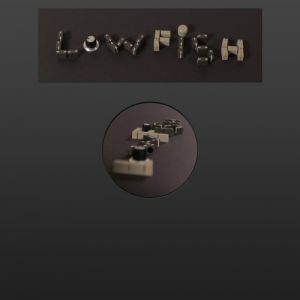 Lowfish - Hypersensitivity Lowfish - Hypersensitivity