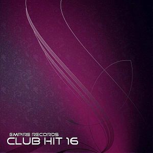 Empire Records: Club Hit 16 Empire Records: Club Hit 16