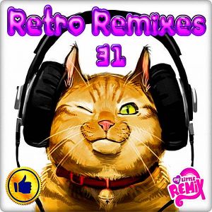 Retro Remix Quality Vol.31 Retro Remix Quality Vol.31