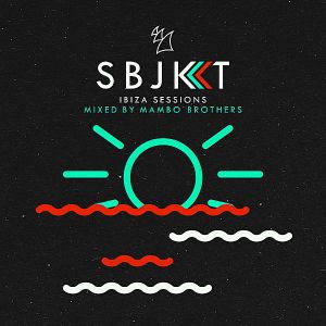 Armada Subjekt Ibiza Sessions [Mixed by Mambo Brothers] (MP3)