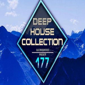 Deep House Collection Vol.177 Deep House Collection Vol.177