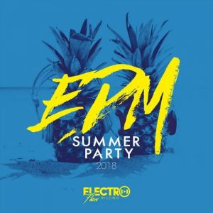 EDM Summer Party 2018 EDM Summer Party 2018
