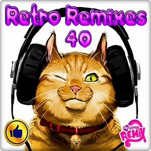 Retro Remix Quality Vol.40 Retro Remix Quality Vol.40