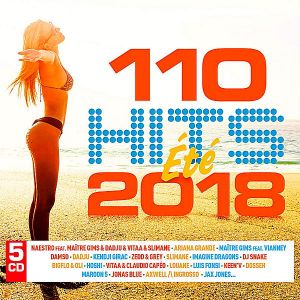 110 Hits Été 2018 110 Hits Été 2018
