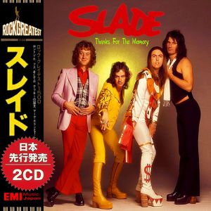 Slade - Thanks For The Memory Slade - Thanks For The Memory