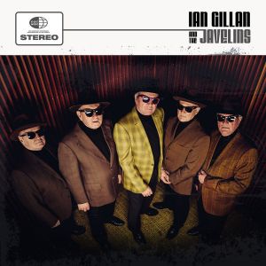 Ian Gillan (Deep Purple) & The Javelins - Ian Gillan & The Javelins Ian Gillan (Deep Purple) & The Javelins - Ian Gillan & The Javelins
