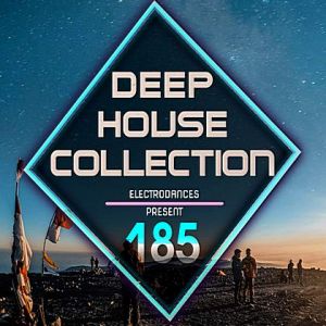 Deep House Collection Vol.185 Deep House Collection Vol.185