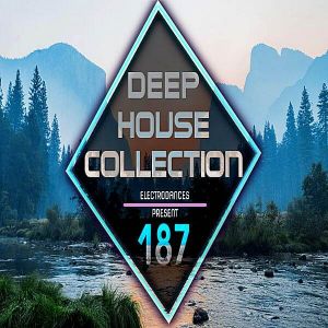 Deep House Collection Vol.187 Deep House Collection Vol.187
