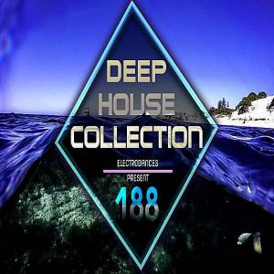 Deep House Collection Vol.188 Deep House Collection Vol.188