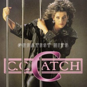 C.C. Catch - Greatest Hits C.C. Catch - Greatest Hits