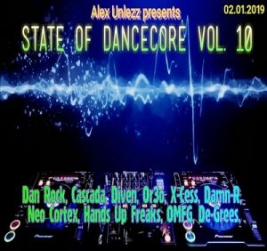 Alex Unlezz - State of Dancecore Vol. 10 (от 2 Января) Alex Unlezz - State of Dancecore Vol. 10 (от 2 Января)