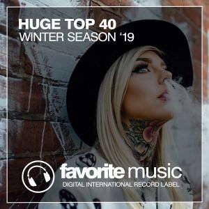 Huge Top 40 Winter Season '19 Huge Top 40 Winter Season '19