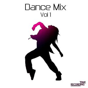 Dance Mix Vol.1 Dance Mix Vol.1