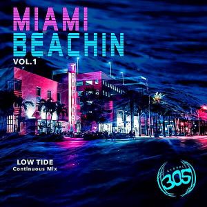 Miami Beachin Vol.1 Low Tide [Continuous Mix] (MP3)