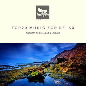 Top20 Music For Relax Top20 Music For Relax