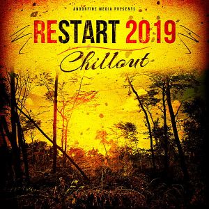 Restart 2019-Chillout Restart 2019-Chillout