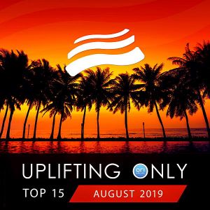 Uplifting Only Top: August 2019 Uplifting Only Top: August 2019