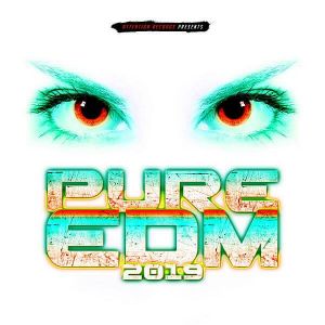 Pure EDM 2019 (Attention Germany) Pure EDM 2019 (Attention Germany)